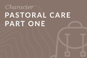 Pastoral Care Part One (Foundation-level)