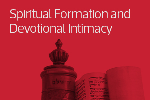Spiritual Formation and Devotional Intimacy
